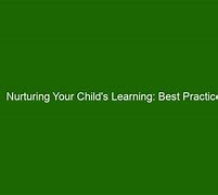 Featured image for Best Practices For Nurturing Early Childhood Development At Home