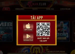 Hướng Dẫn Tải App Manclub Nhanh Chóng Trải Nghiệm Thế Giới Game Đỉnh Cao Nhất